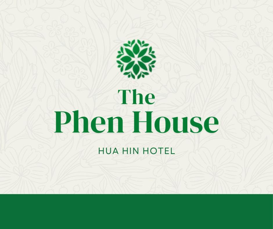 Hotel The Phen House HHQ Exterior foto